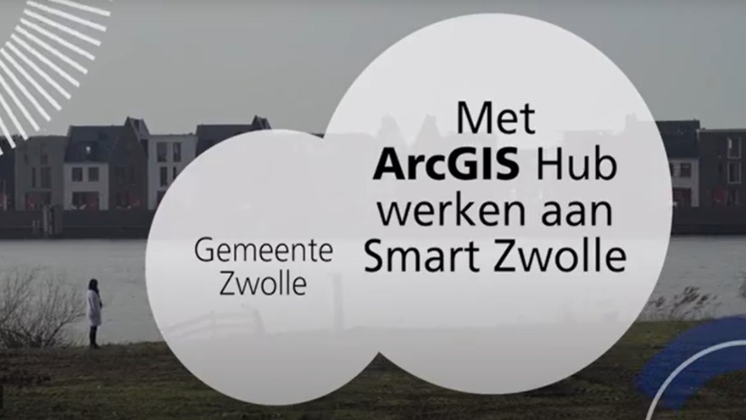 Met ArcGIS Hub werken aan Smart Zwolle