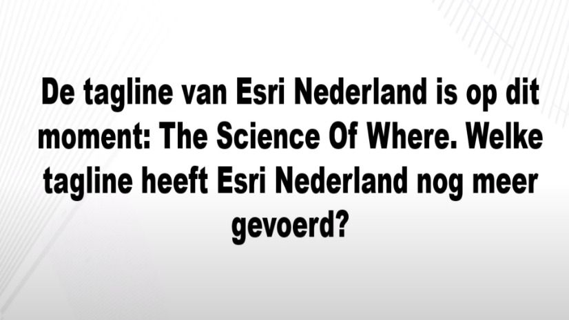 Terugkoppeling Esri 50 jaar quiz nr.1