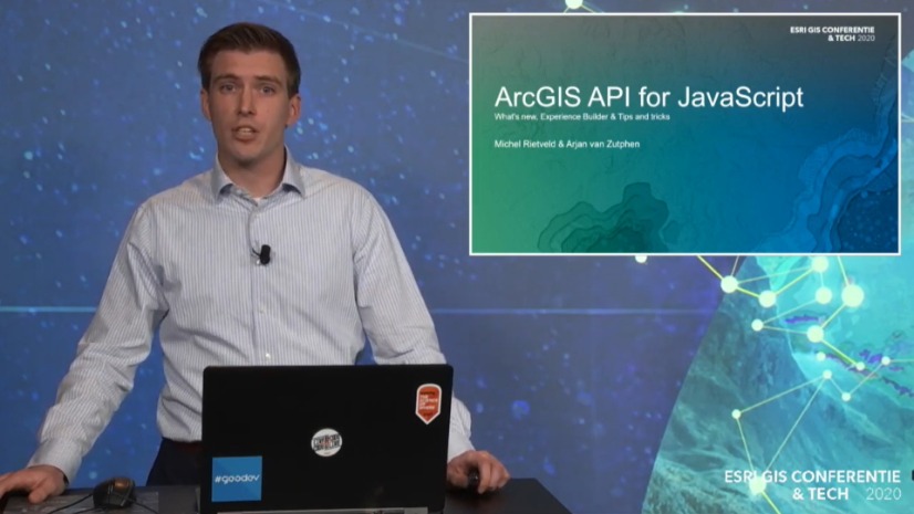 Esri GIS Conferentie & Tech 2020: ArcGIS API for JavaScript: What’s new, Experience Builder & Tips and tricks