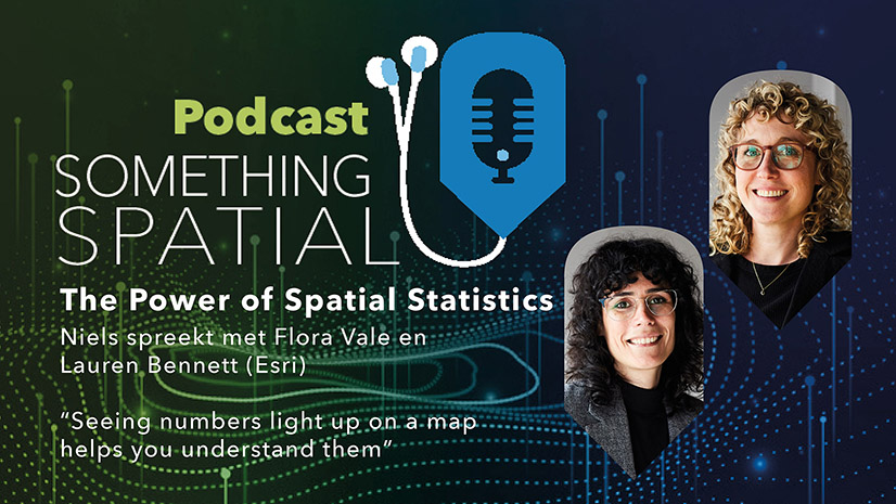 Podcast Something Spatial – The Power of Spatial Statistics