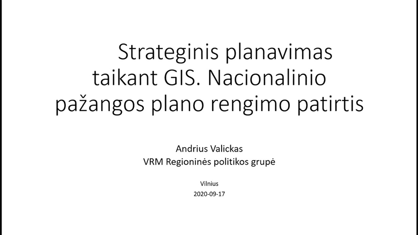 Strateginis planavimas taikant GIS. Nacionalinio pažangos plano rengimo patirtis.