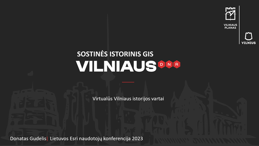 Sostinės istorinis GIS – Vilniaus DNR