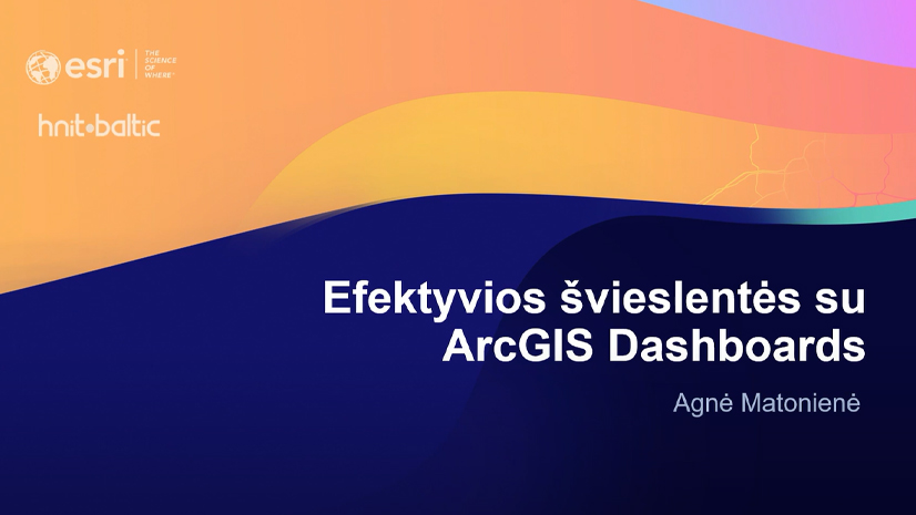 Efektyvios švieslentės su ArcGIS Dashboards