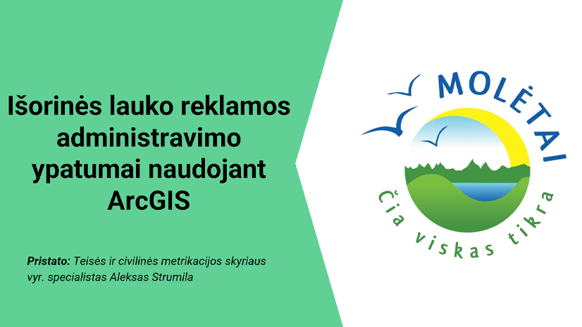 Išorinės lauko reklamos administravimo ypatumai naudojant ArcGIS