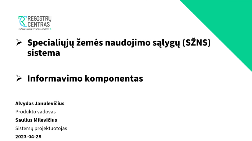 Nauji VĮ Registrų centro produktai: Informavimo komponentas ir SŽNS sistema